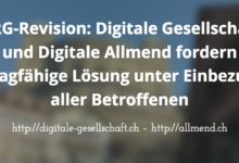 Digitale Gesellschaft und Digitale Allmend fordern tragfähige Lösung unter Einbezug aller Betroffenen