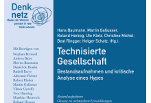 Vernissagen zum Denknetz-Jahrbuch «Technisierte Gesellschaft»