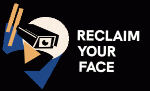 Reclaim Your Face - Mein Gesicht gehört mir