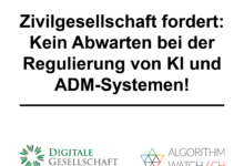 Kein Abwarten bei der Regulierung von KI und ADM-Systemen